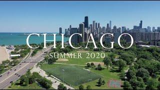 CHICAGO SUMMER 2020 AERIAL VIEWS [4K]