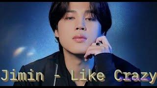 Перевод песни Jimin - Like Crazy на русский