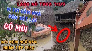 LÀNG NỦ TRƯA 30/9 Tập Trung tìm kiếm gầm nhà Nạn Nhân Còn xót lại nơi phụ nữ chỉ Dẫn