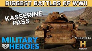 US & Germany Clash at Kasserine Pass | Biggest Battles of WWII