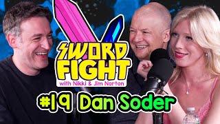 SWORD FIGHT #19 - DAN SODER