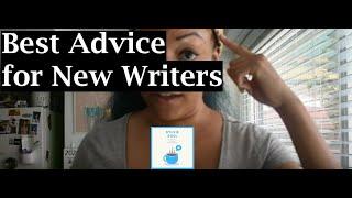 Sylvie Soul Writing - The Best Advice for New Writers