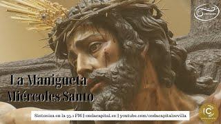 EN DIRECTO: Miércoles Santo | Semana Santa de Sevilla 2023 | Onda Capital