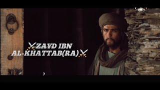 Hazrat Zayd Ibn Al Khattab (Ra) 