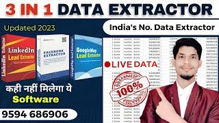 3 in 1 Data Extractor Software | Facebook | Linkedin | Google| Data Extractor