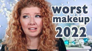 WORST Drugstore Makeup of 2022