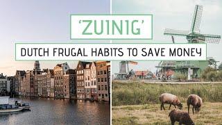 10 FRUGAL DUTCH HABITS to Save Money and Live Simply