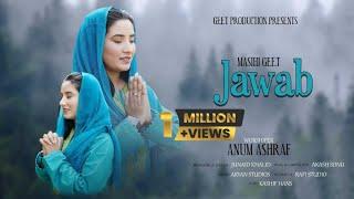 ANUM ASHRAF  || JAWAB || New masih geet || AKASH SONU ||