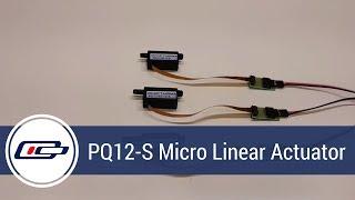 PQ12-S Micro Linear Actuator Product Overview