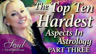 Does YOUR chart have the Hardest Aspects in Astrology? Let's check for Squares & Oppositions?