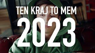 TEN KRAJ TO MEM 2023. Podsumowanie roku