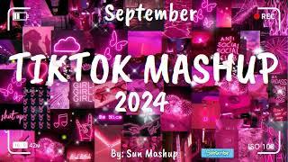 Tiktok Mashup September 2024 (Not Clean)