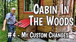 #237 Cabin In The Woods, #4 - My Custom Changes | At The Ranch