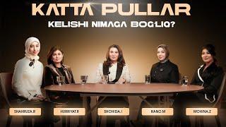 Katta pullar kelishi nimaga bog'liq? Moliyauz |  Shohida Ibragimova