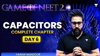 Game of NEET 2.0 ️| Capacitors | NEET 2025 | Yawar Manzoor