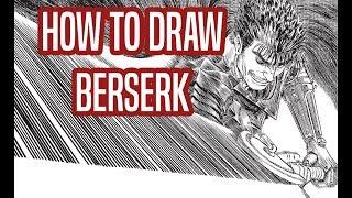 How to draw like Miura  Kentaro