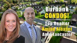 Burbank Top Condo Realtor / Burbank Best Condo Realtor