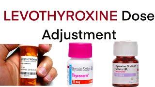 Levothyroxine dose Adjustment for hypothyroidism