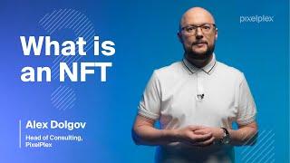 NFT Explained: What is an NFT