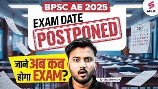 BPSC AE Exam Date 2025 Update | BPSC AE Exam Date Extended | Complete Details | Shubham Sir
