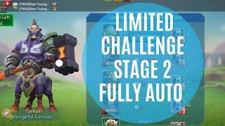 Lords Mobile Limited challenge Tarkus past stage 2 fully auto |Vengeful Centaur Stage 2 Fully Auto