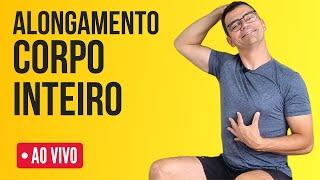  ALONGAMENTO COMPLETO INICIANTES AO VIVO | Exercícios fáceis | Aurélio Alfieri