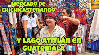 CONOCIMOS EL MERCADO DE CHICHICASTENANGO Y El LAGO ATITLÁN en Guatemala 