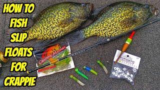 SLIP FLOATS FOR CRAPPIE- HOW TO RIG THEM-New Season Episode