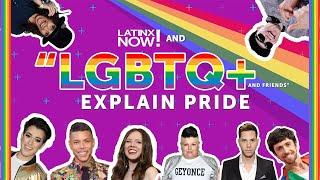 LGBTQ+ Pride Explained by Latinx Stars | Latinx Now! | Telemundo English