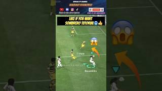 SOMBRERO FLICK [TUTORIAL] || #fifamobile #shorts