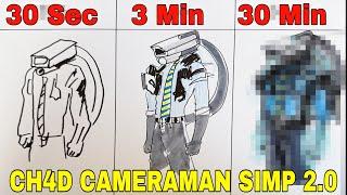 Drawing CH4D CAMERAMAN SIMP 2.0 in 30 sec, 3 min, and 30 min | Skibidi Toilet Episode 79 Part 1