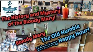 How to Make A Classic Bloody Mary Cocktail | Old Humble Happy Hour | Episode 236