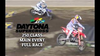 2023 Daytona Supercross 250 Main Event (FULL RACE)