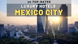 10 Best Luxury Hotels in Mexico City | Make Your Trip Unforgettable