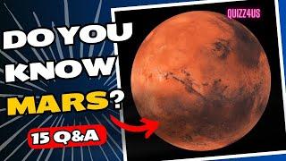 Surprising facts quiz about the Red Planet