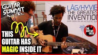 This Guitar is MAGIC! - Lag Guitars Hyvibe at Guitar Summit 2019 - The Guitar Geek