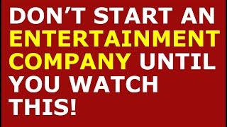 How to Start a Entertainment Company Business | Free Entertainment Business Plan Template Included