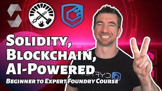 Learn Solidity, Blockchain Development, & Smart Contracts | Powered By AI - Full Course (7 - 11)