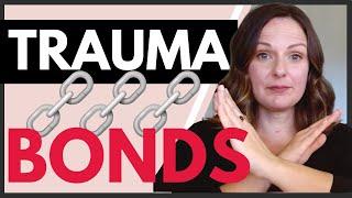 Trauma Bonds: Why They Occur and How to Heal