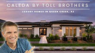 Caleda By Toll Brothers | Luxury Homes in Queen Creek, AZ | Fiora (with Basement!) Model Tour