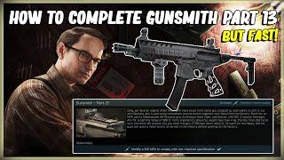 HOW TO COMPLETE MECHANICS GUNSMITH PART 13 MODIFY A SIG MPX - EFT ESCAPE FROM TARKOV - 12.11