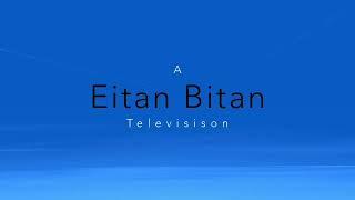 Eitan Bitan Television (2023)