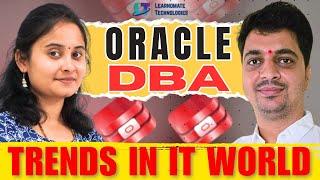 DO NOT TRY FOR ORACLE DBA JOB | ORACLE DBA PODCAST | LEARNOMATE TECHNOLOGIES