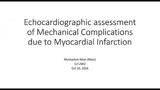 Echocardiographic Assessment of Mechanical Complications Due to Myocardial Infarction