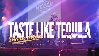 Shaun Mecca - Taste Like Tequila