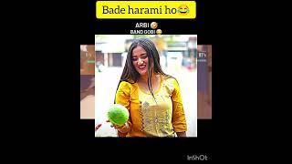 bade harami ho beta  funny video and comedy memes #viralvedio #funnyvideo #memes