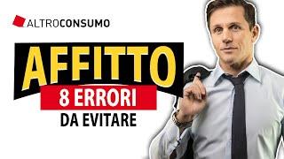 AFFITTO: 8 errori da evitare | Avv. Angelo Greco