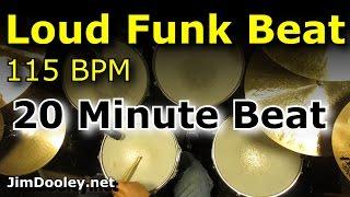 20 Minute Backing Track - Loud Funk Drum Beat 115 BPM