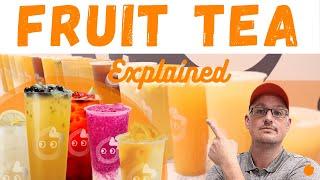 Fruit Tea Explained (CoCo Fresh Tea and Juice Hobart)