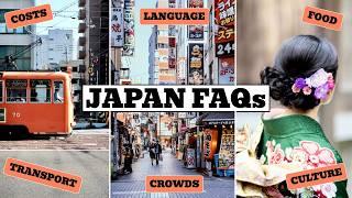 FIRST Time Concerns for Visiting JAPAN - Costs, Transport, Crowds, Language, Food